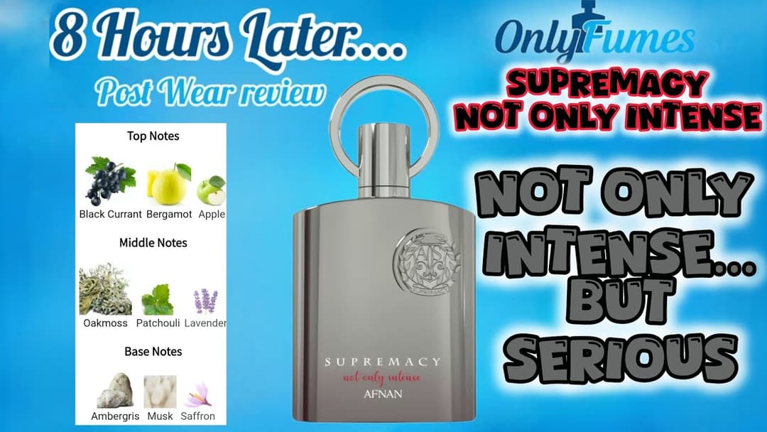 POST WEAR REVIEW| Supremacy Not Only Intense #afnan #fragrance #perfume #cologne #review