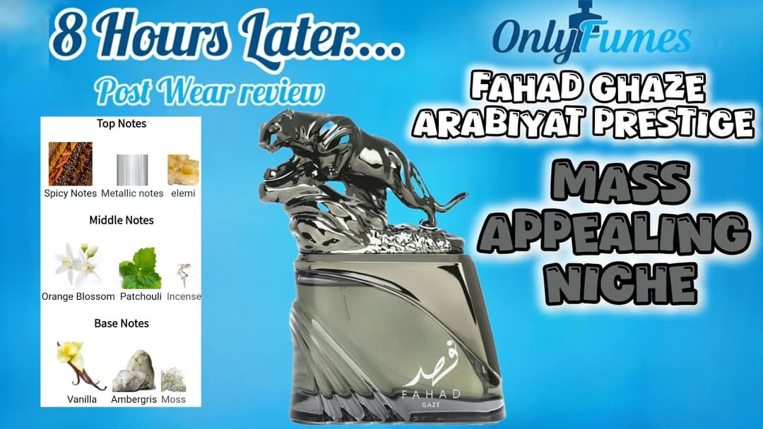 POST WEAR REVIEW| Fahad Ghaze Arabiyat Prestige #nichefragrance #fragrance #massappeal #smellgood 
