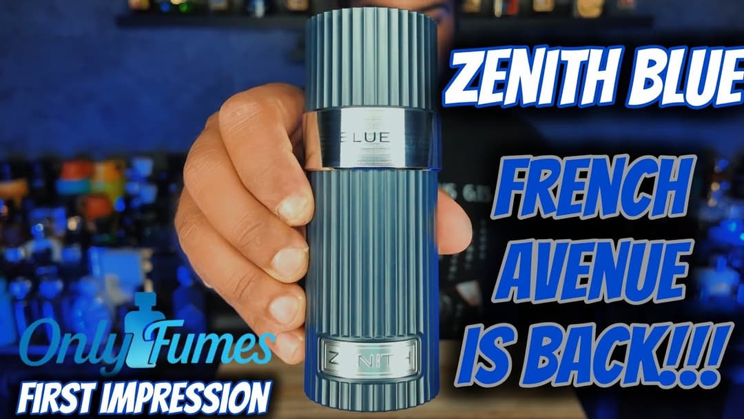 Zenith Blue French Avenue First Impressions & Initial Thoughts Review #fragrance #cologne #perfume