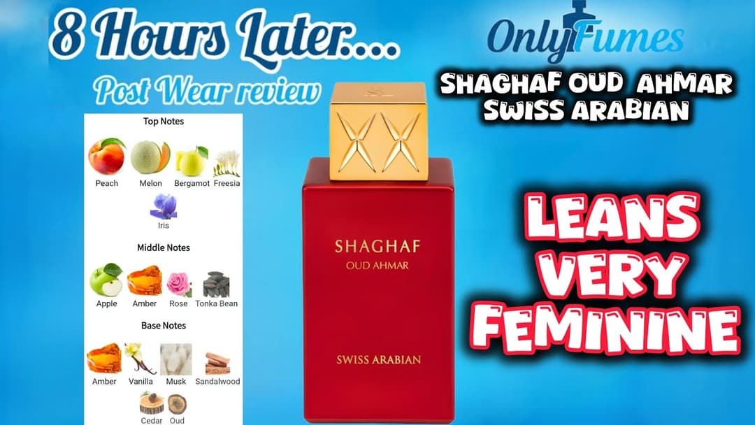 POST WEAR REVIEW| Shaghaf Oud Ahmar Swiss Arabian #swissarabian #fragrance #scents #perfume #review