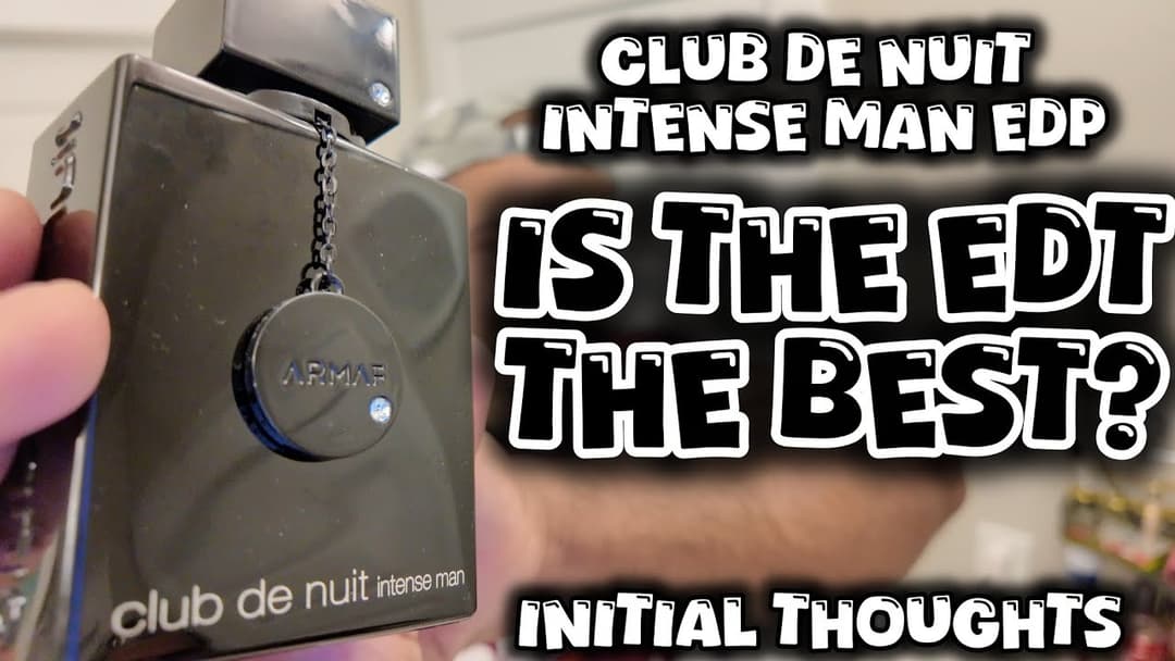 INITIAL THOUGHTS| Club De Nuit Intense Man EDT (eau de toilette) #clubdenuit #armaf #fragrance