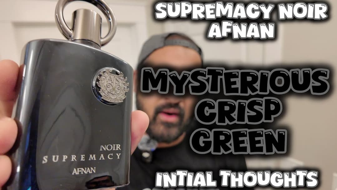 INITIAL THOUGHTS| Supremacy Noir Afnan #afnanperfumes #fragrance #scents #perfumecologne #review