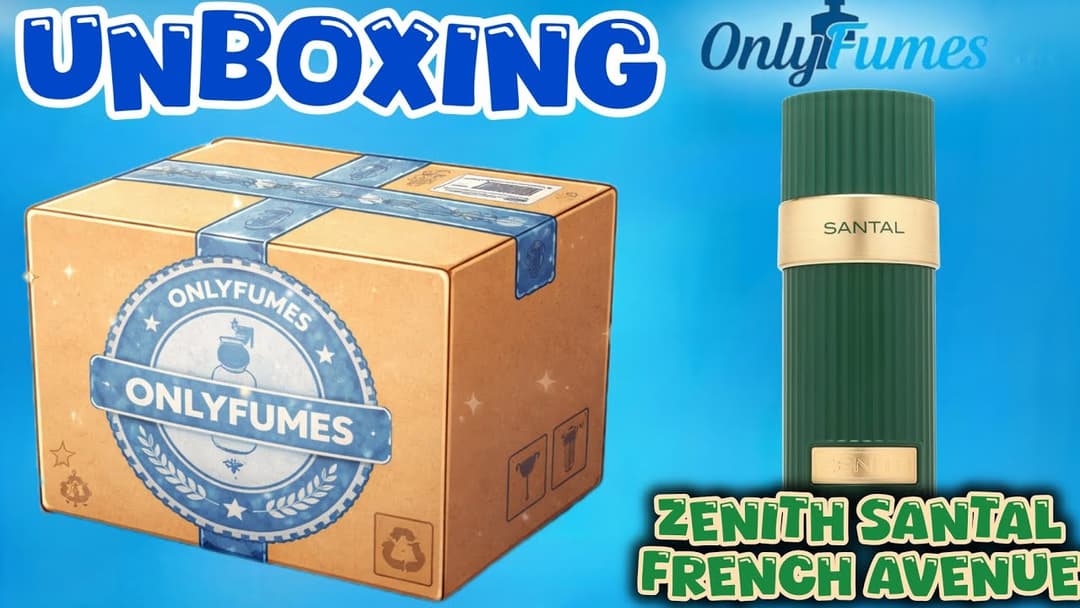Unboxing – Zenith Santal French Avenue - First Look #unboxing #frenchavenue #fragrance